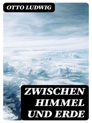 cover image of Zwischen Himmel und Erde